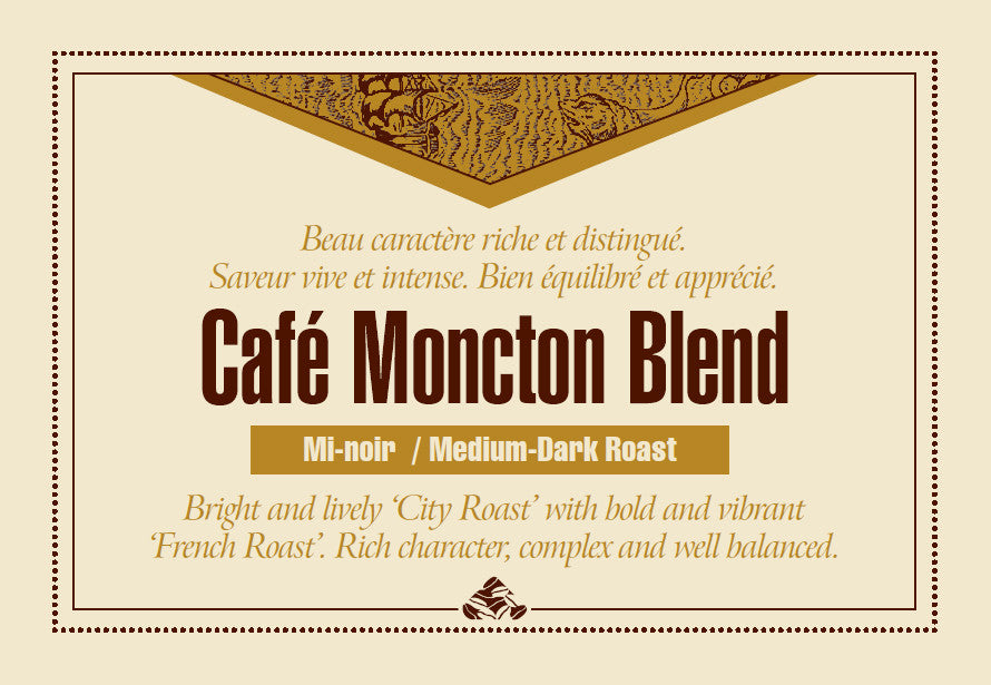 Café Moncton Blend